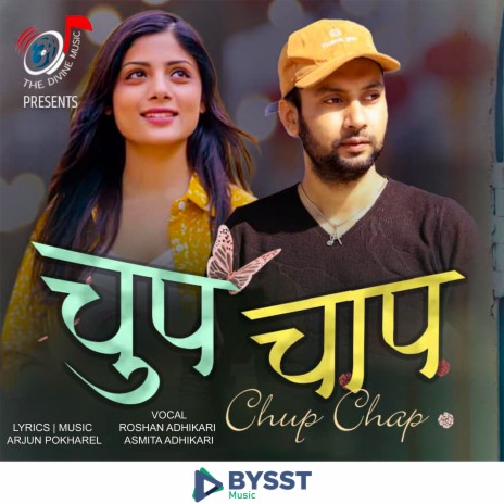 Chup Chap ft. Asmita Adhikari | Boomplay Music