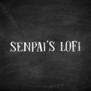 Senpai's Lofi