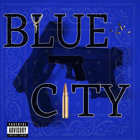 Blue City ft. Que Bandz, A.A & FatMob | Boomplay Music