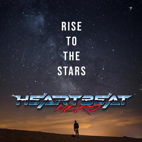 Rise to the stars | Boomplay Music