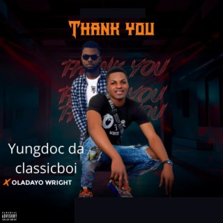 Thank You ft. Oladayo Wright lyrics | Boomplay Music