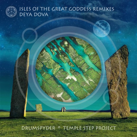 Isles of the Great Goddess (Temple Step Project Remix)