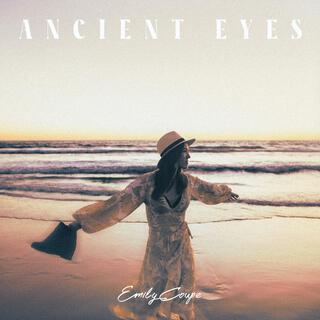 Ancient Eyes lyrics | Boomplay Music