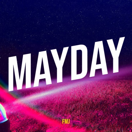 Mayday | Boomplay Music