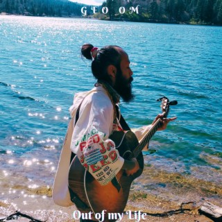 Out of my Life lyrics | Boomplay Music
