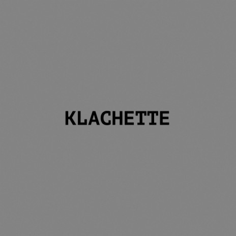 Klachette (Original Mix)