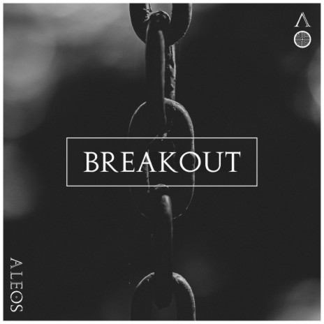 Breakout | Boomplay Music