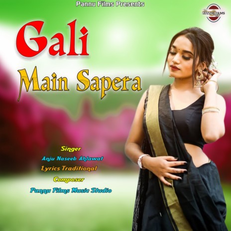 Gali Main Sapera | Boomplay Music