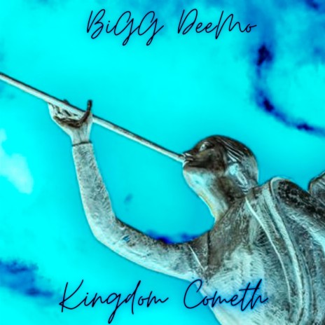 Kingdom Cometh | Boomplay Music