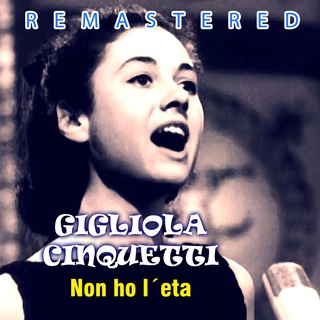 Non ho l´eta (Remastered)