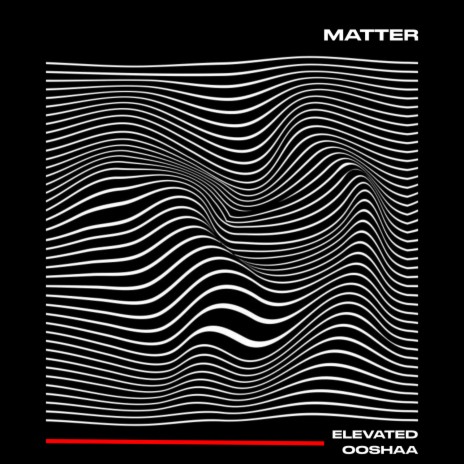 Matter ft. OOSHA | Boomplay Music
