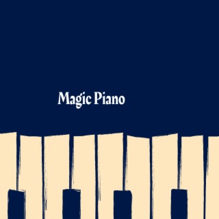 Magic piano