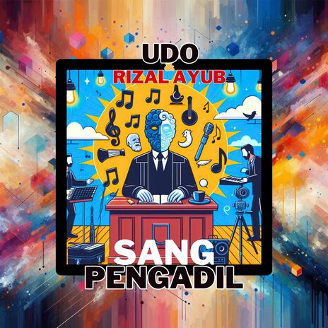 Sang Pengadil ft. Rizal Ayub | Boomplay Music