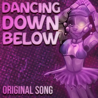 Dancing Down Below ft. ZaBlackRose lyrics | Boomplay Music