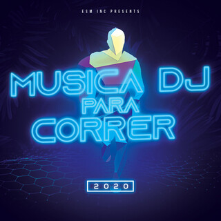 Musica DJ Para Correr 2020