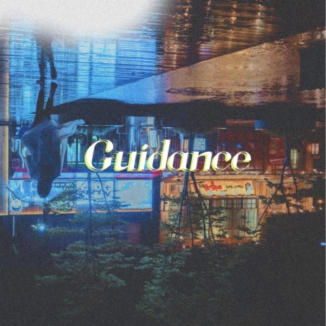 Guidance | Boomplay Music