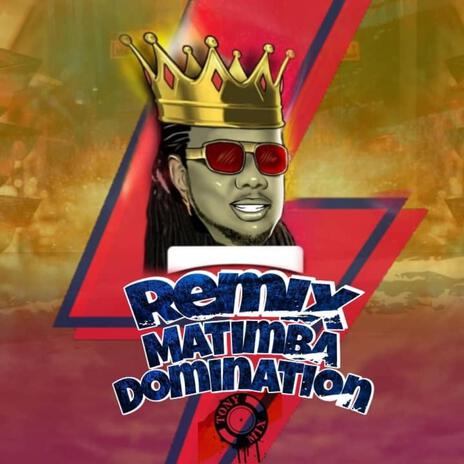 REMIX MATIMBA DOMINATION 2024 (TONYMIX & MALIA BEATZ) | Boomplay Music