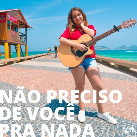 Nao Preciso De Voce Pra Nada ft. Barbara Dias | Boomplay Music