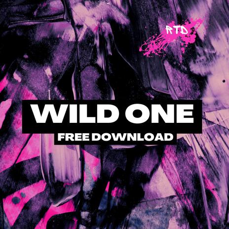 Wild One | Boomplay Music