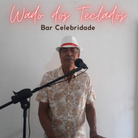 Bar Celebridade | Boomplay Music