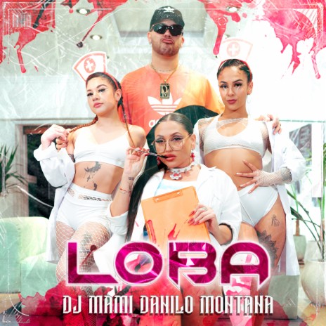 Loba ft. Danilo Montana | Boomplay Music