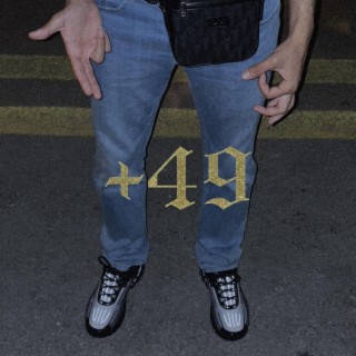 +49 lyrics | Boomplay Music