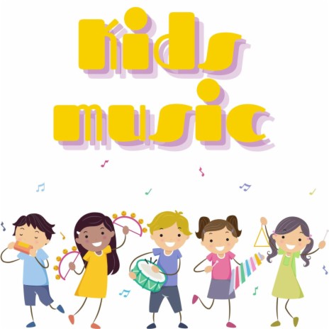 Kids music | Boomplay Music