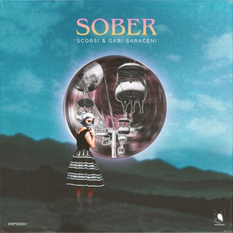 Sober ft. Gabi Saraceni | Boomplay Music