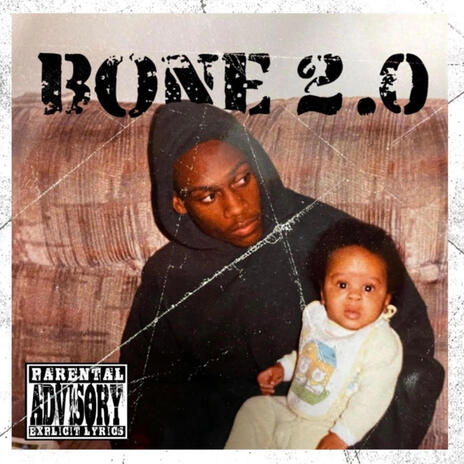 Bone 2.0 | Boomplay Music