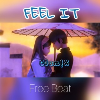 FEEL IT (Free Beat Version)