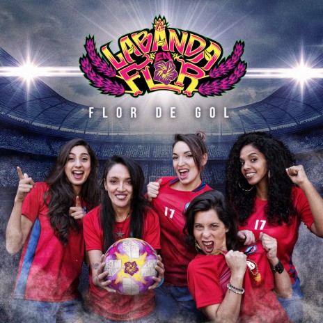 Flor de Gol | Boomplay Music