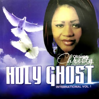 Holy Ghost (International Vol 1)