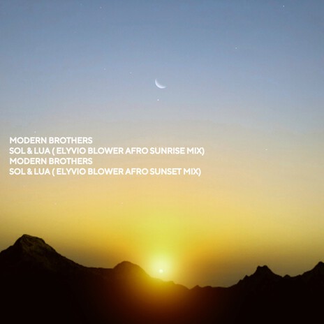 Sol & Lua (Elyvio Blower Afro Sunset Mix) | Boomplay Music