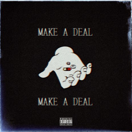 Make A Deal ft. Jeremiah, Farquez, Brent, Dhustine & Calvn | Boomplay Music