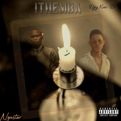 Ithemba Liyafezeka ft. Nyustar | Boomplay Music