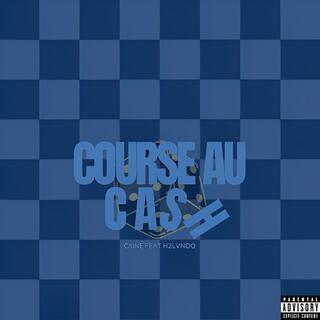 Course au cash