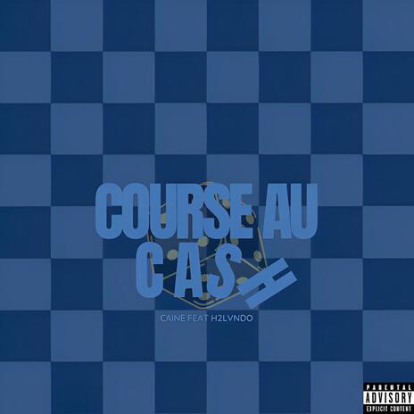 Course au cash ft. H2 Lvndo