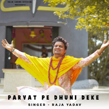 Parvat Pe Dhuni Deke | Boomplay Music