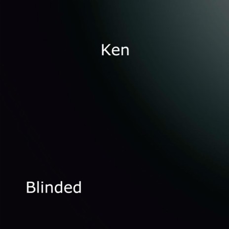 Blinded | Boomplay Music