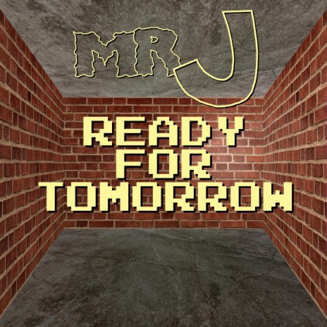 Ready For Tomorrow | Boomplay Music