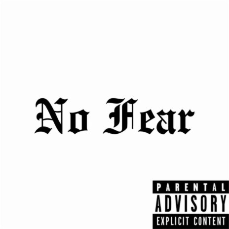 No Fear(Freestyle)