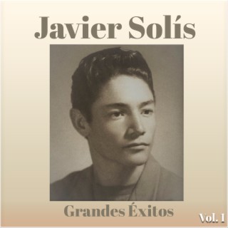 Javier Solís - Para Siempre Javier Solis - Amazon.com Music