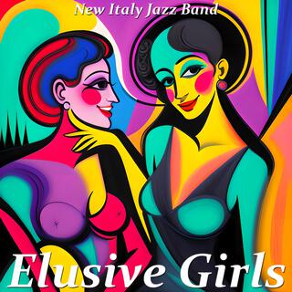 Elusive Girls