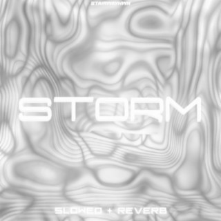 Storm (Slowed+reverb)