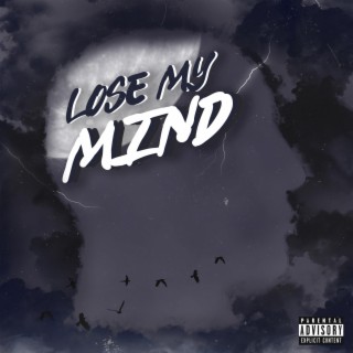 Lose My Mind