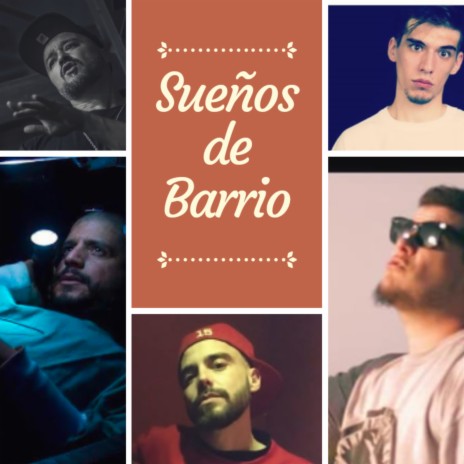 Sueños de Barrio ft. Flaking, Carballo & Synchro | Boomplay Music