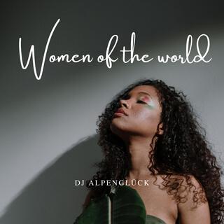 Women of the world lyrics | Boomplay Music