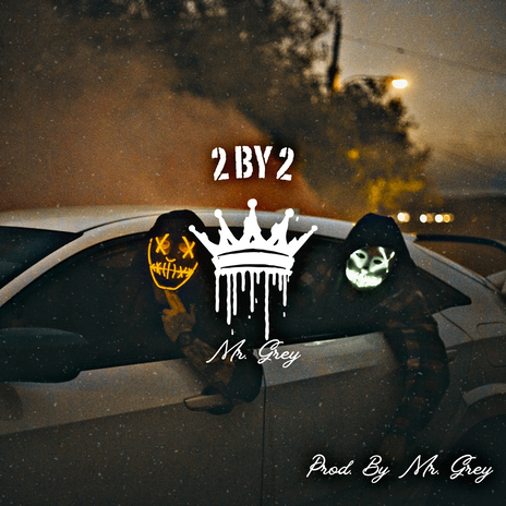 2 by 2 | Boomplay Music