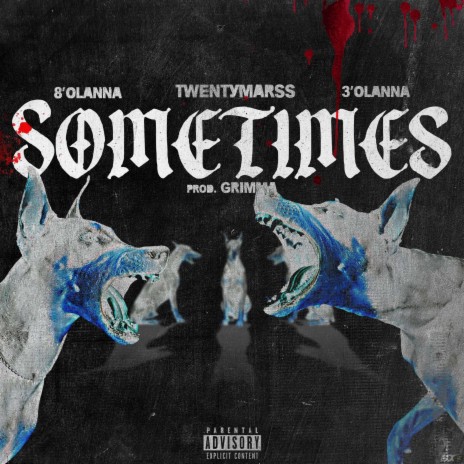 Sometimes ft. Twentymarss & 8 O'lanna | Boomplay Music