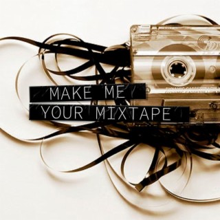 Make Me Your Mixtape